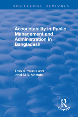 Talib A. Younis Accountability in Public Management and Administration in Bangladesh