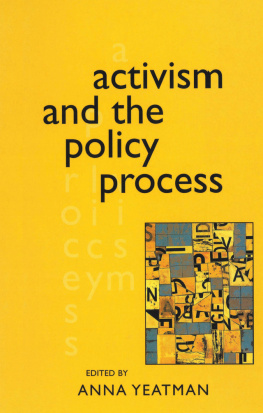 Anna Yeatman Activism and the Policy Process