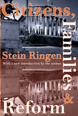 Stein Ringen - Citizens, Families, and Reform