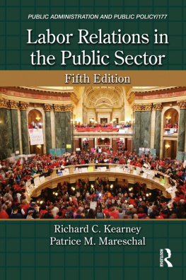 Richard C. Kearney - Labor Relations in the Public Sector