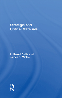 James E Mielke - Strategic and Critical Materials