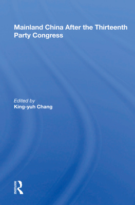 King-yuh Chang - Mainland China After the Thirteenth Party Congress