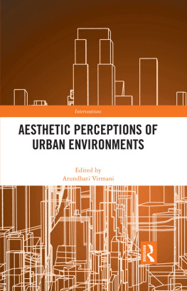 Arundhati Virmani - Aesthetic Perceptions of Urban Environments