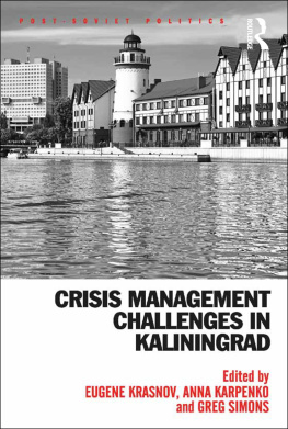 Eugene Krasnov Crisis Management Challenges in Kaliningrad