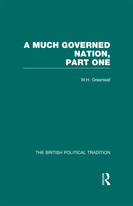 W. H. Greenleaf Much Governed Nation Part 1