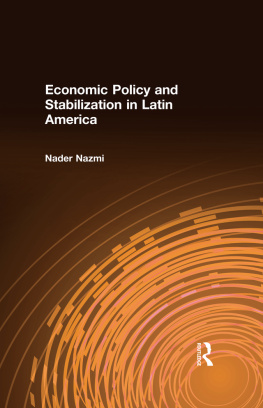 Nader Nazmi - Economic Policy and Stabilization in Latin America