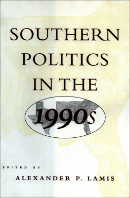 Alexander P. Lamis - Southern Politics in the 1990s