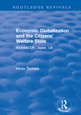 Hiroto Tsukada - Economic Globalization and the Citizens Welfare State: Sweden, Uk, Japan, Us