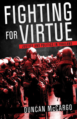 Duncan McCargo - Fighting for Virtue: Justice and Politics in Thailand