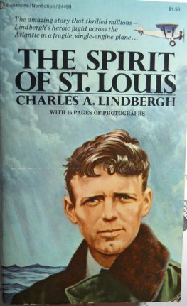 Charles Lindbergh - Spirit of St. Louis