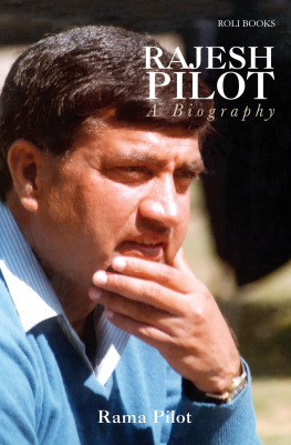 Rama Pilot - Rajesh Pilot