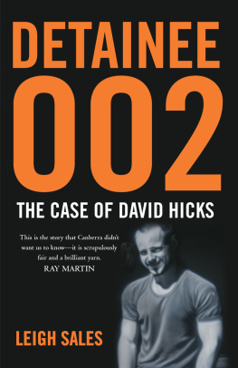 Leigh Sales Detainee 002: The Case of David Hicks