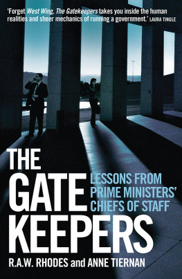 R. A. W. Rhodes - The Gatekeepers: Lessons From Prime Ministers’ Chiefs of Staff