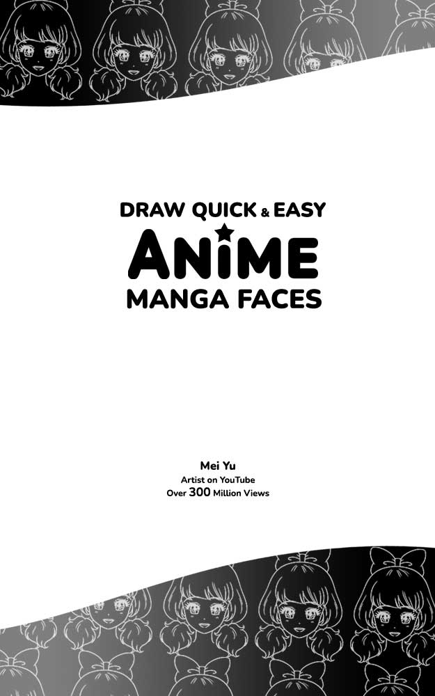 Draw Quick Easy Anime Manga Faces - photo 1