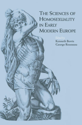 Kenneth Borris The Sciences of Homosexuality in Early Modern Europe