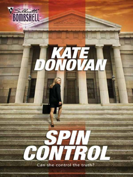 Kate Donovan - Spin Control (Silhouette Bombshell)