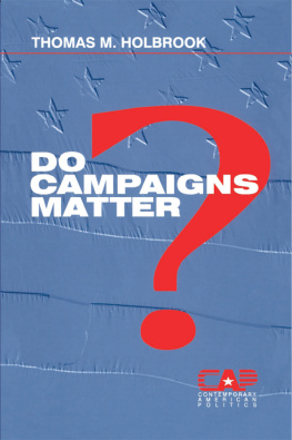 Thomas M. Holbrook Do Campaigns Matter?