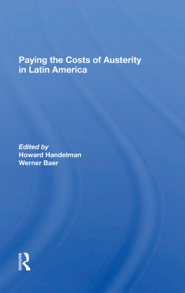 Howard Handelman Paying the Costs of Austerity in Latin America