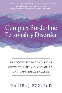 Daniel Fox - Complex Borderline Personality Disorder