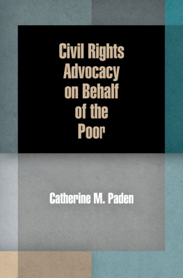 Catherine M. Paden Civil Rights Advocacy on Behalf of the Poor