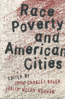 John Charles Boger Race, Poverty, and American Cities