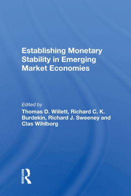 Thomas D Willett Establishing Monetary Stability in Emerging Market Economies