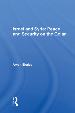 John L Capinera - Israel and Syria: Peace and Security on the Golan