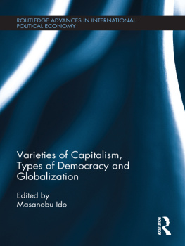 Masanobu Ido - Varieties of Capitalism, Types of Democracy and Globalization