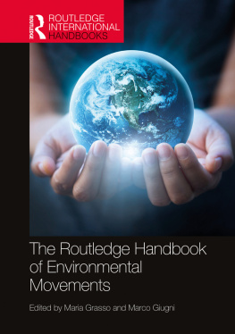 Maria Teresa Grasso - The Routledge Handbook of Environmental Movements