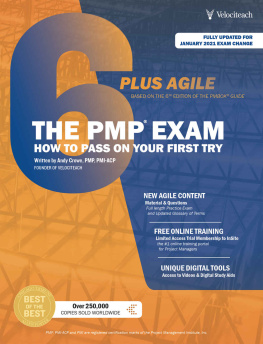 Andy Crowe The PMP Exam: How to Pass on Your First Try (Test Prep series)