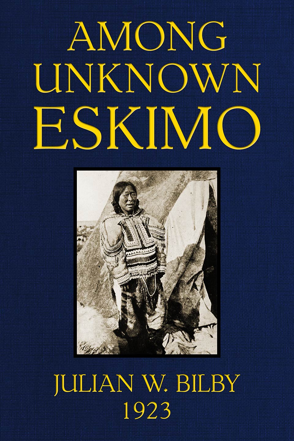 AMONG UNKNOWN ESKIMO A Woman of the Fox Channel Tribe With jacket - photo 1