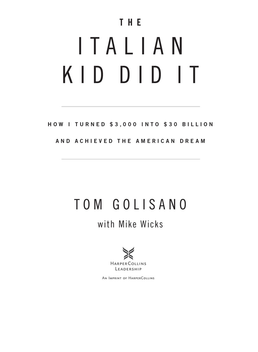 2022 Tom Golisano All rights reserved No portion of this book may be - photo 1