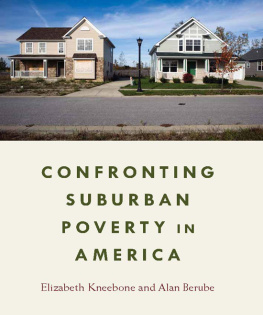 Elizabeth Kneebone - Confronting Suburban Poverty in America