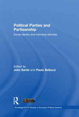 Bartle John Political Parties and Partisanship: Social Identity and Individual Attitudes