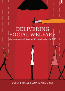 Derek Birrell - Delivering Social Welfare: Governance and Service Provision in the UK