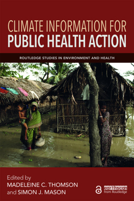 Madeleine C. Thomson Climate Information for Public Health Action