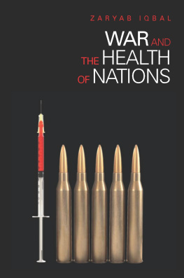 Zaryab Iqbal - War and the Health of Nations