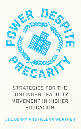 Joe Berry - Power Despite Precarity: Strategies for the Contingent Faculty Movement in Higher Education