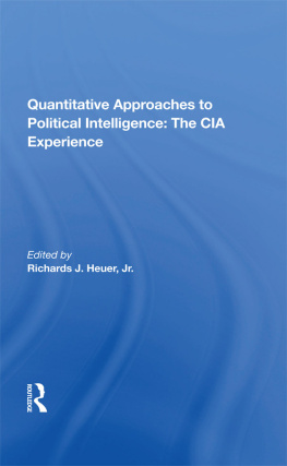 Richards Heuer Quantitative Approaches to Political Intelligence: The CIA Experience