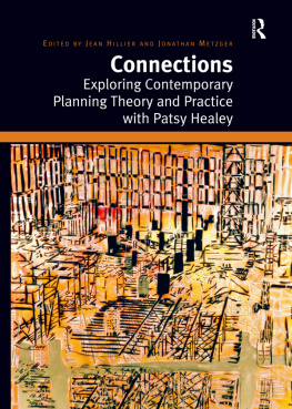 Jean Hillier - Connections: Exploring Contemporary Planning Theory and Practice With Patsy Healey