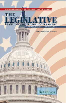 Brian Duignan - The Legislative Branch of the Federal Government