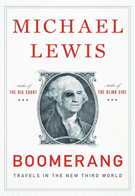 Michael Lewis - Boomerang: Travels in the New Third World