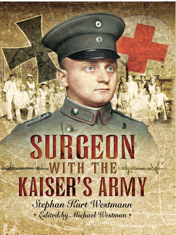 Surgeon with the Kaisers Army - image 1
