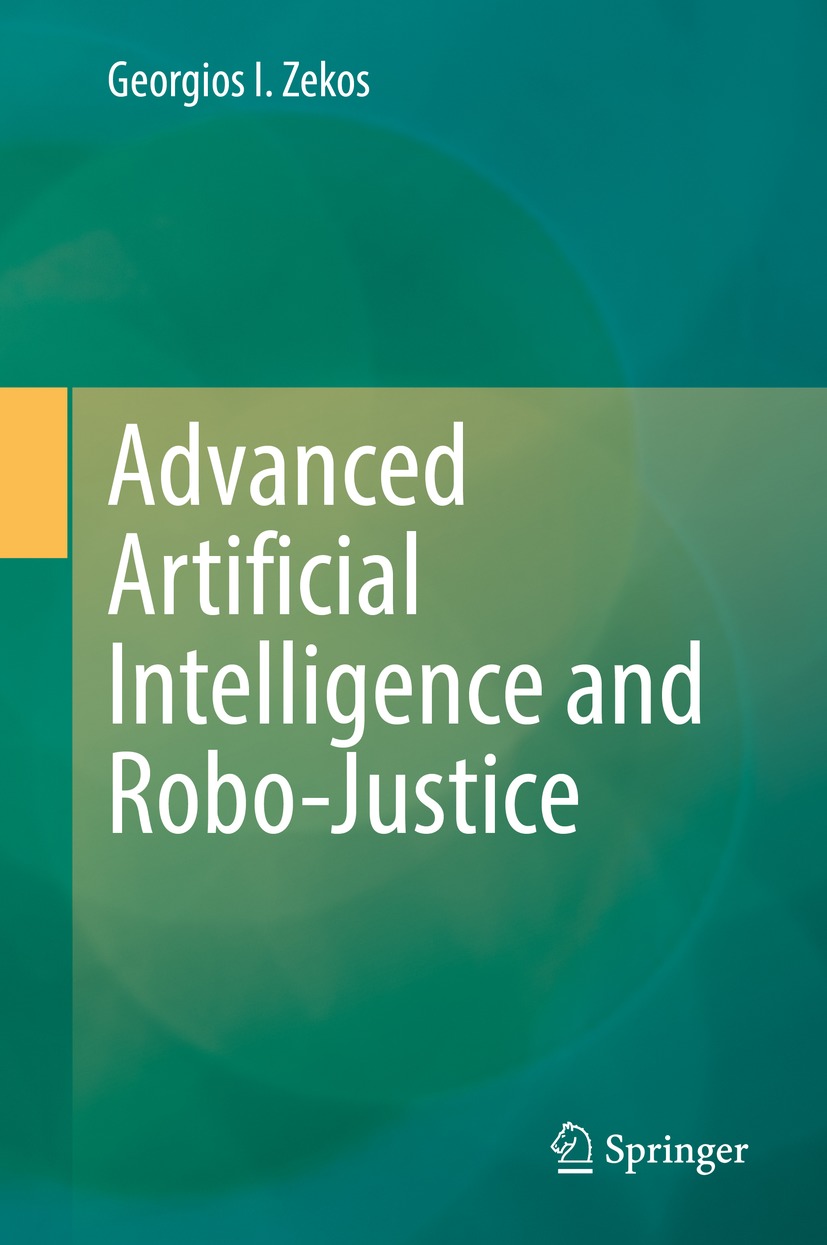 Book cover of Advanced Artificial Intelligence and Robo-Justice Georgios I - photo 1