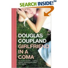 Girlfriend in a Coma By Douglas Coupland Girlfriend in a Coma By Douglas - photo 1