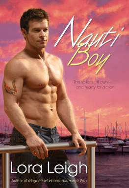 Lora Leigh - Nauti Boy