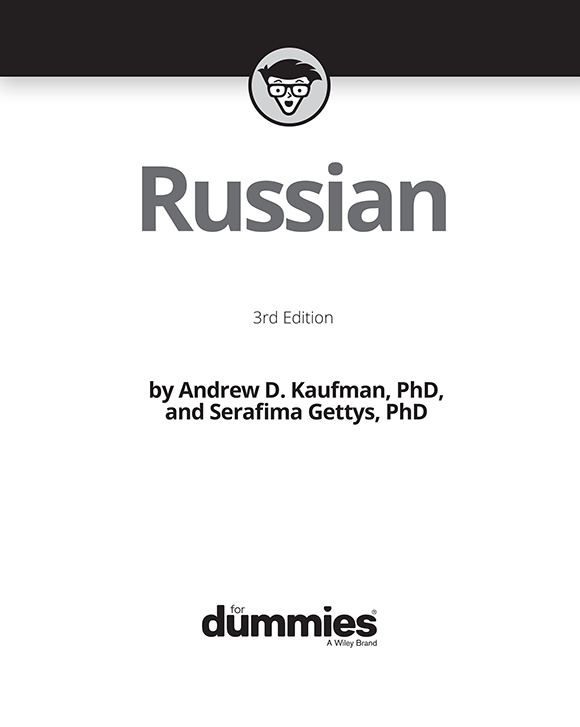 Russian For Dummies 3rd Edition Published by John Wiley Sons Inc111 River - photo 2