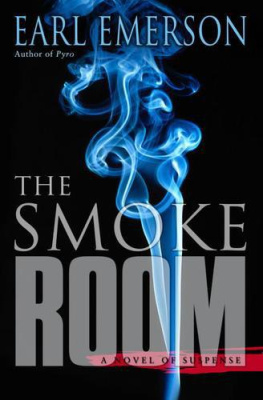 Earl W. Emerson - The Smoke Room