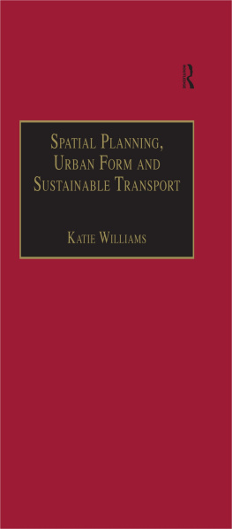 Katie Williams - Spatial Planning, Urban Form and Sustainable Transport