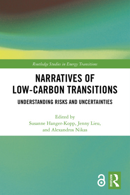 Susanne Hanger-Kopp - Narratives of Low-Carbon Transitions: Understanding Risks and Uncertainties